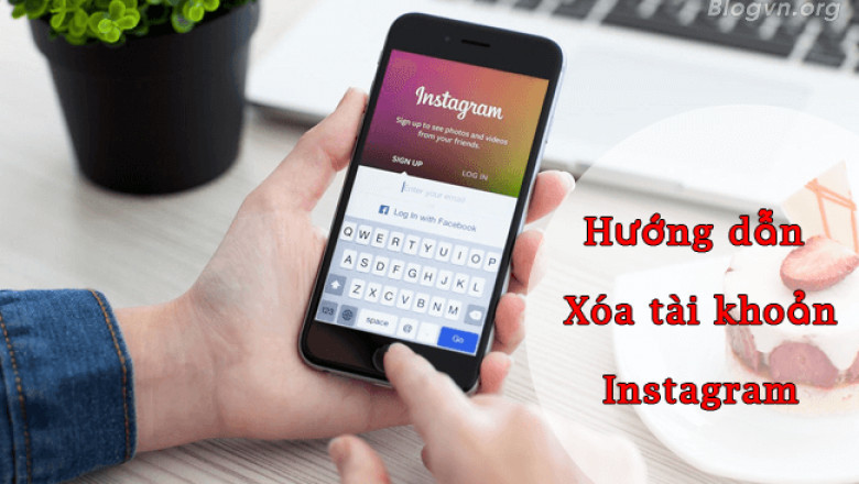 Huong dan 4 buoc xoa tai khoan Instagram