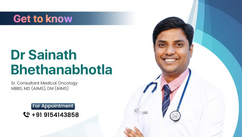 Dr. Sainath Bhethanabhotla | Best Medical Oncology in Hyderabad