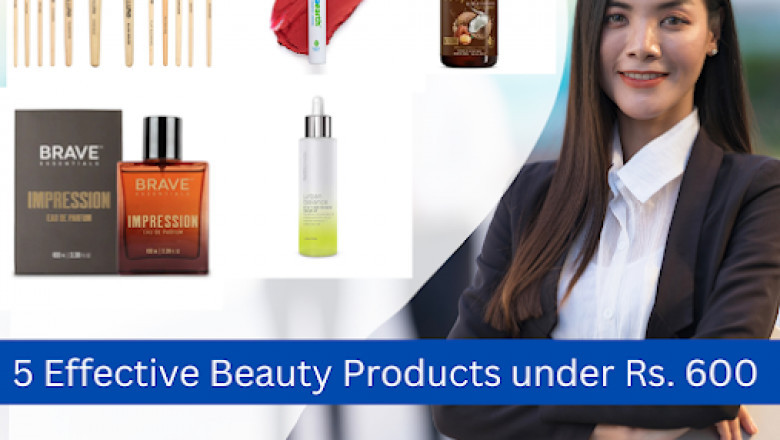 5 Effective Skincare Products under Rs 600 that Should be Part of your Daily Beauty