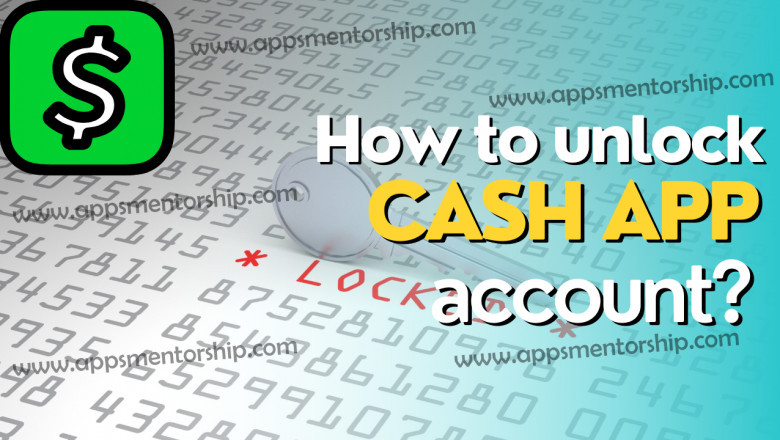 How do you unlock the locked Cash App?