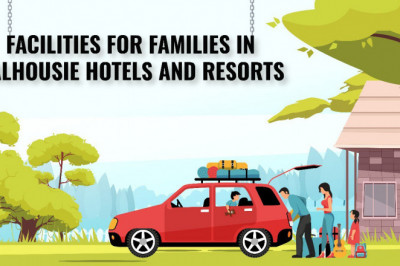 Facilities For Families in Dalhousie Hotels and Resorts