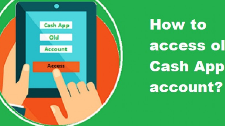 How to access your old cash app account?