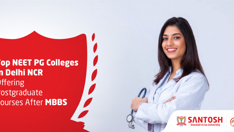 Top NEET PG Colleges In Delhi NCR Offering Postgraduate Courses After MBBS
