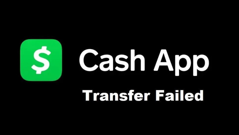 WHY DID THE TRANSFER VIA THE CASH APP FAIL? A FEW IMPORTANT RESOLUTIONS TO FIX IT