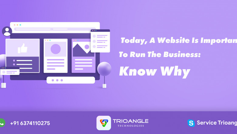 Today, A Website Is Important To Run The Business: Know Why