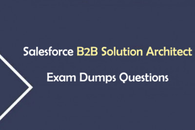 Salesforce Certified B2B Solution Architect exam dumps
