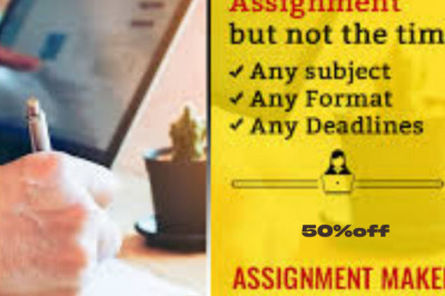 Get Best Assignment maker In The United Kingdom With Top Experts - Flat 50% Off - Book Now!