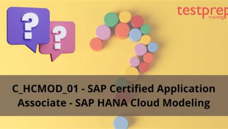 C_HCMOD_01 Mock Exam &amp; C_HCMOD_01 Questions Answers - Simulation SAP Certified Application Associate - SAP HANA Cloud Modeling Questions