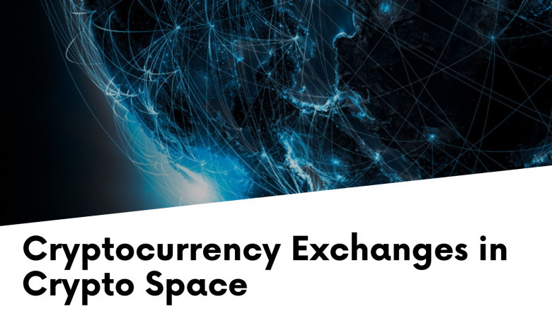 Cryptocurrency Exchanges Are The Dominion In The Crypto Space