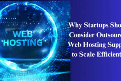 Why Startups Should Consider Outsourced Web Hosting Support to Scale Efficiently