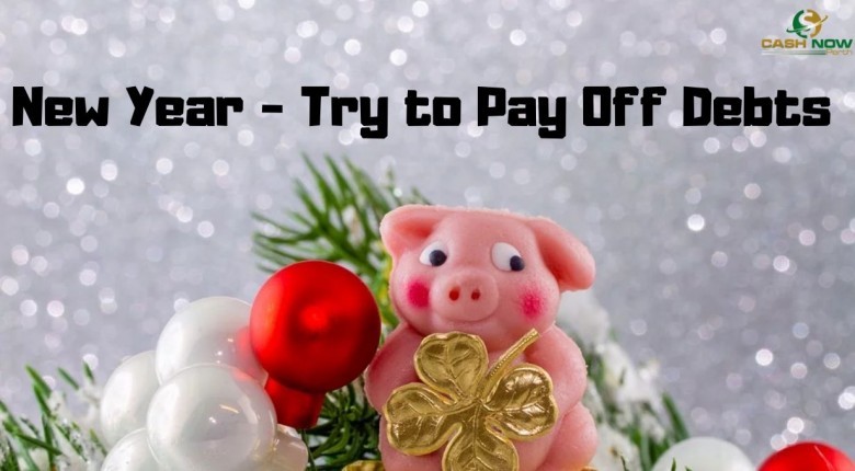 New Year - Try to Pay Off Debts