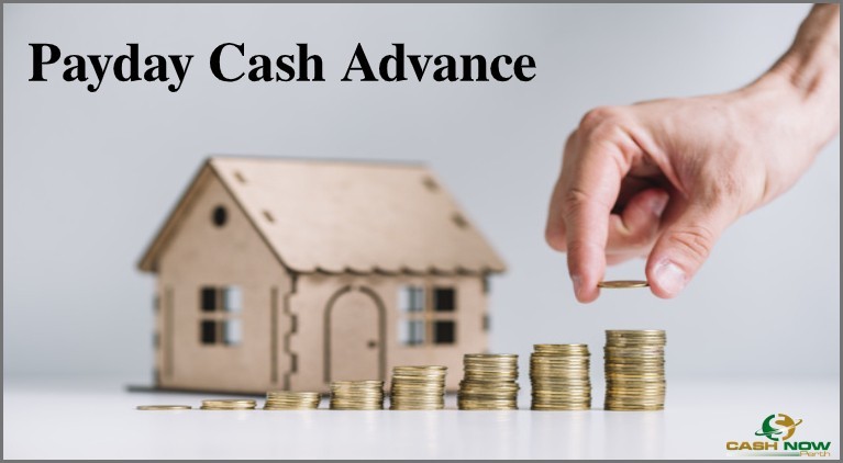 Payday Cash Advance