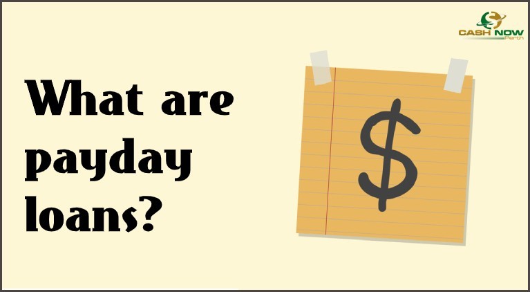 What are payday loans?