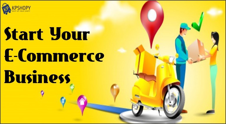 How to Start Your E-Commerce Business