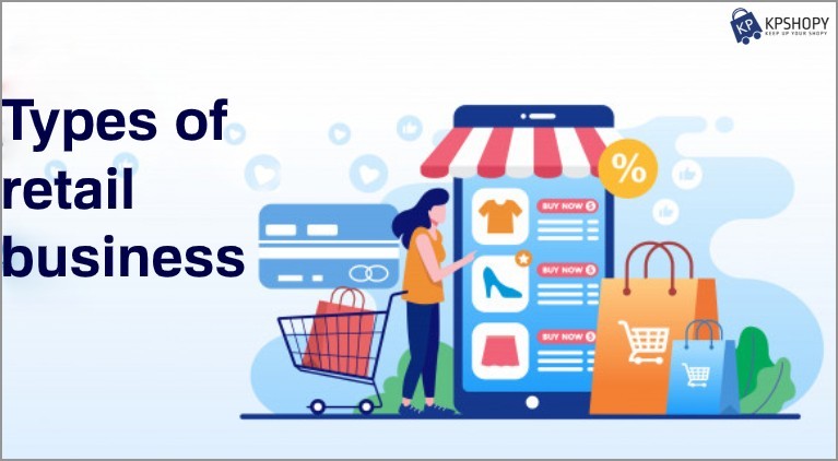 Types of retail business