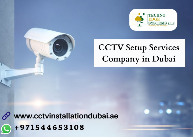 Top CCTV Camera Setup Suppliers in Dubai?
