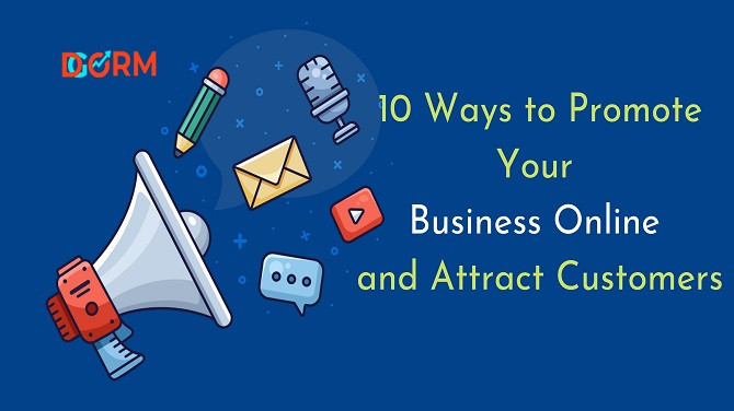 10 Ways to Promote Your Business Online and Attract Customers
