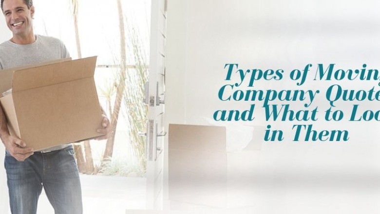 Types of Moving Company Quotes and What to Look in Them