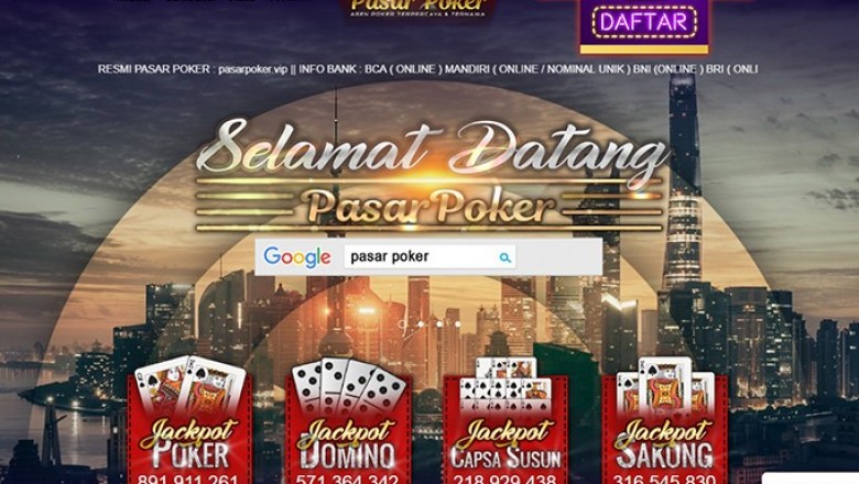 Memerhatikan Feature yang Diberikan Bandar Poker Online Terpercaya