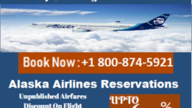 Alaska Airlines Reservations Flights +1 800-874-5921 Online Booking