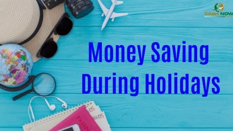 Money Saving During Holidays