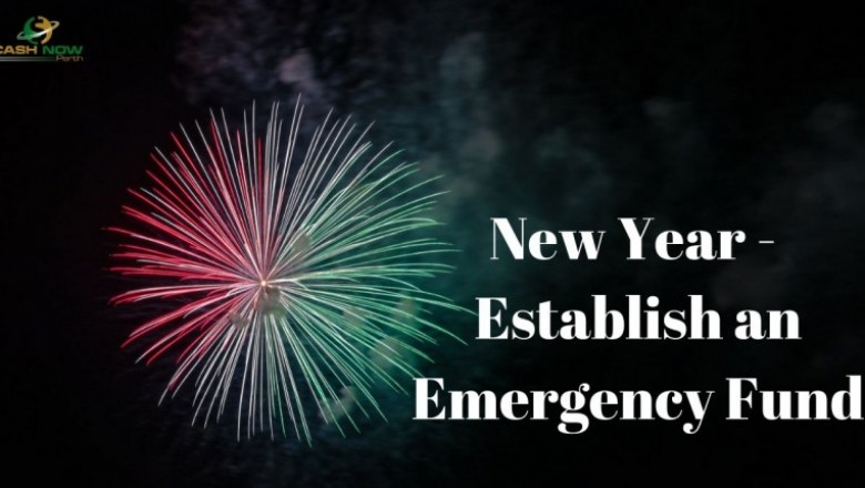 New Year - Establish an Emergency Fund