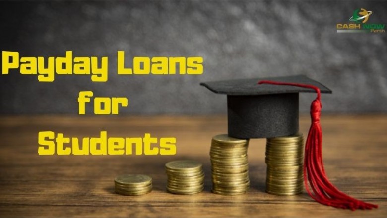 Payday Loans for Students