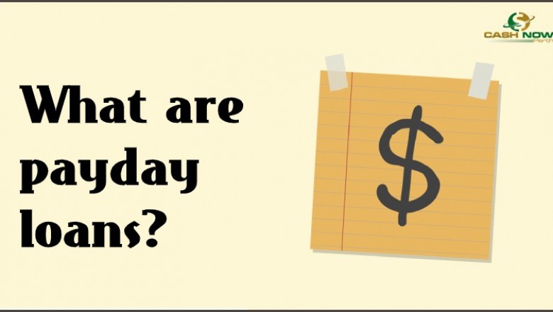 What are payday loans?