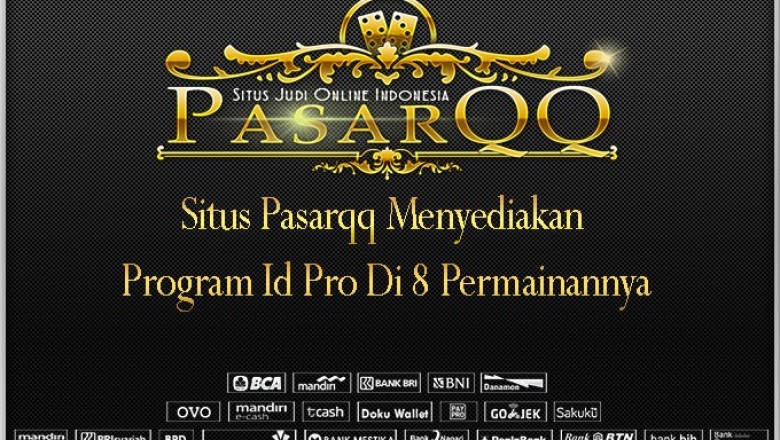 Bagaimana Ikhtiar Mencadangkan ID PRO Saat Bermain Bandarq Online Di Letak Pasarqq