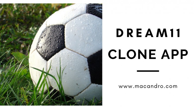 Dream11 Clone App | Dream11 Clone Script | MacAndro