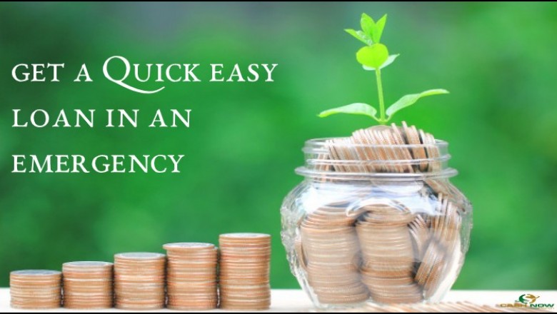 Get a Quick Easy Loan in an Emergency