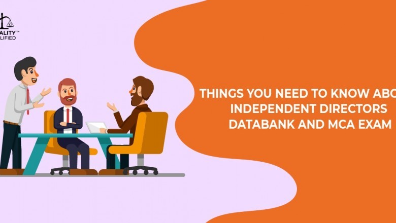 All You Need To Know About Independent Directors Databank and MCA Exam