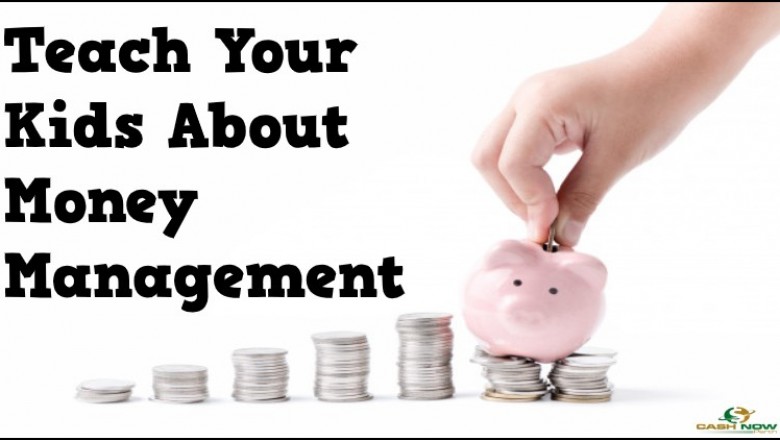Teach Your Kids About Money Management