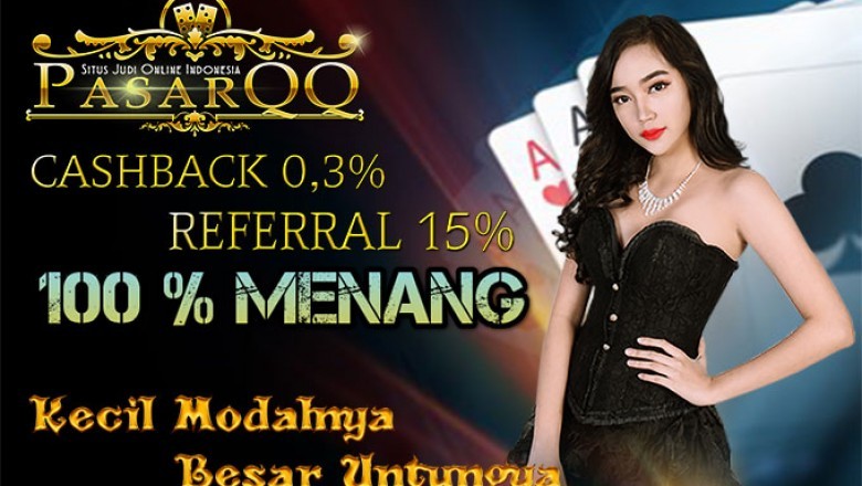 PASARQQ | SITUS BANDARQ | AGEN BANDARQ | BANDARQ ONLINEQQ