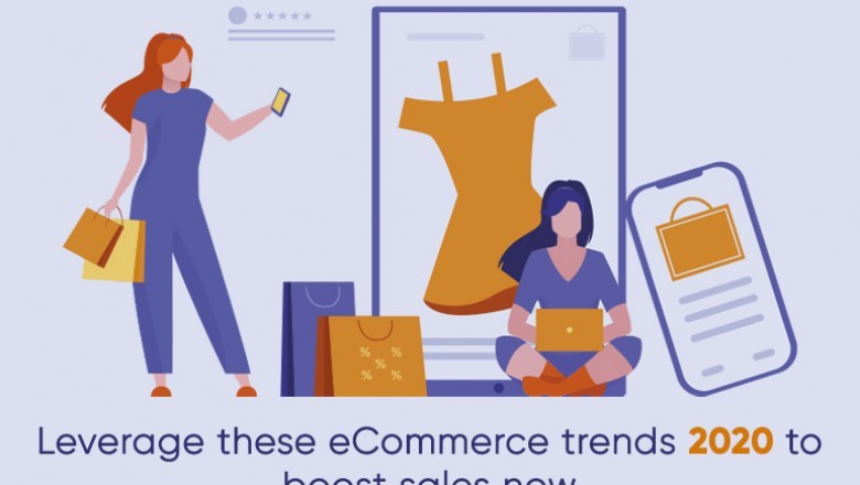Leverage these eCommerce trends 2020 to boost sales now | X-Byte Enterprise Solutions