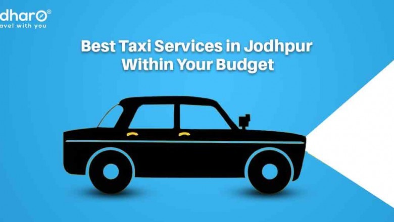 Best Cab Services in Jodhpur Within Your Budget