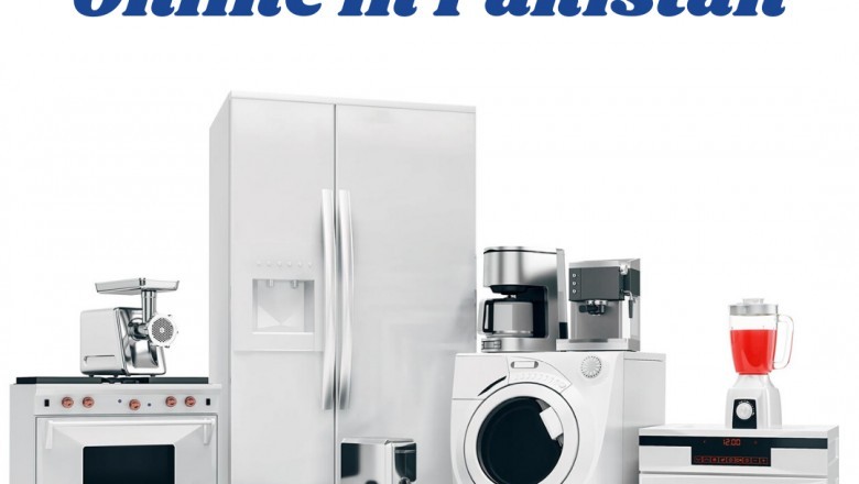How Can I find Best Home Appliances in Pakistan?
