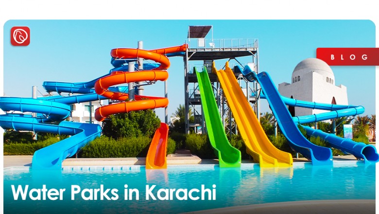 Best Water Parks in Karachi