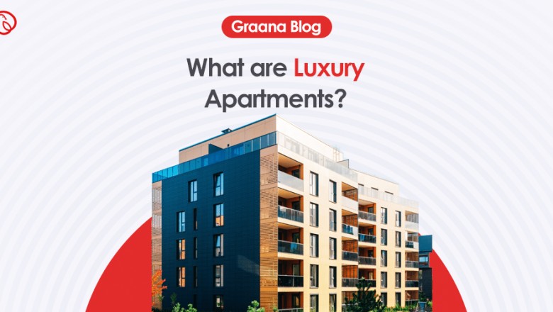 What are Luxury Apartments?