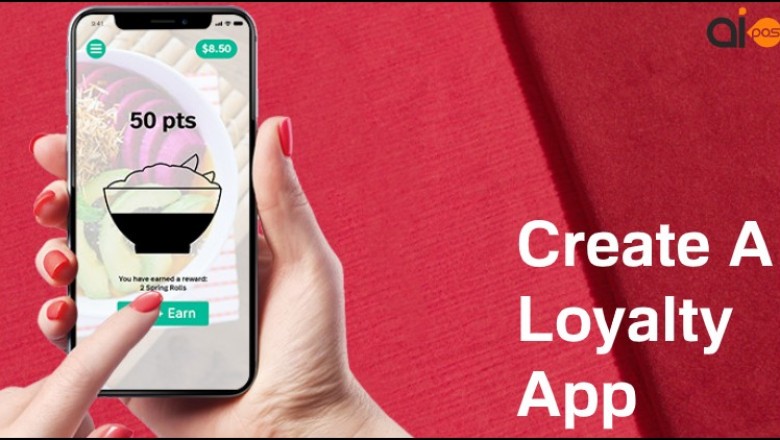 Create A Loyalty App