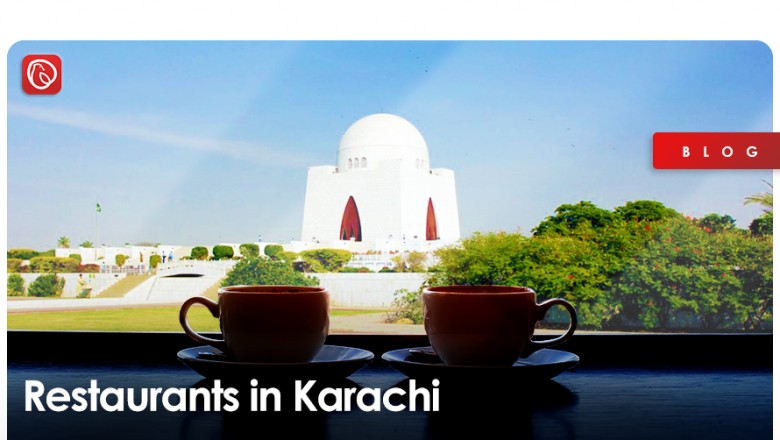 The 7 Best Restaurants in Karachi