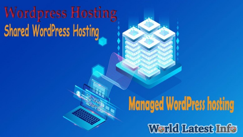 The WordPress Hosting and How to Select a WordPress Host