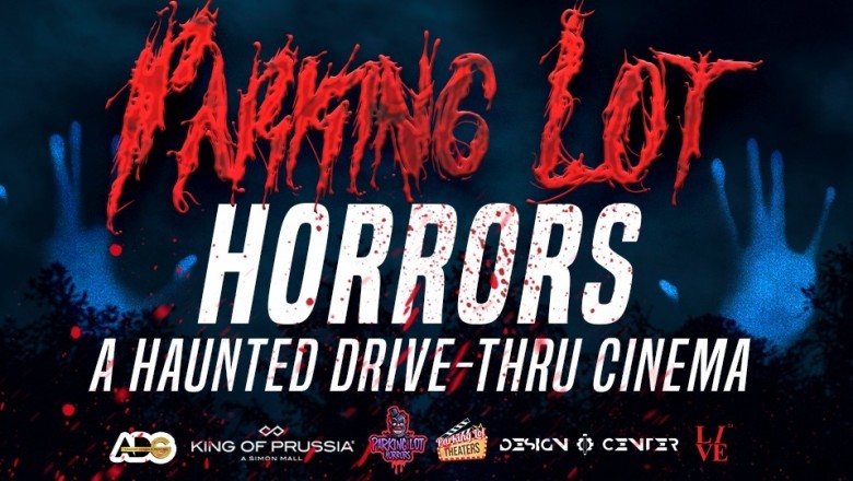 A Halloween Drive-In? Parking Lot Theaters Brings Horror-Tainment to You at King Of Prussia Mall