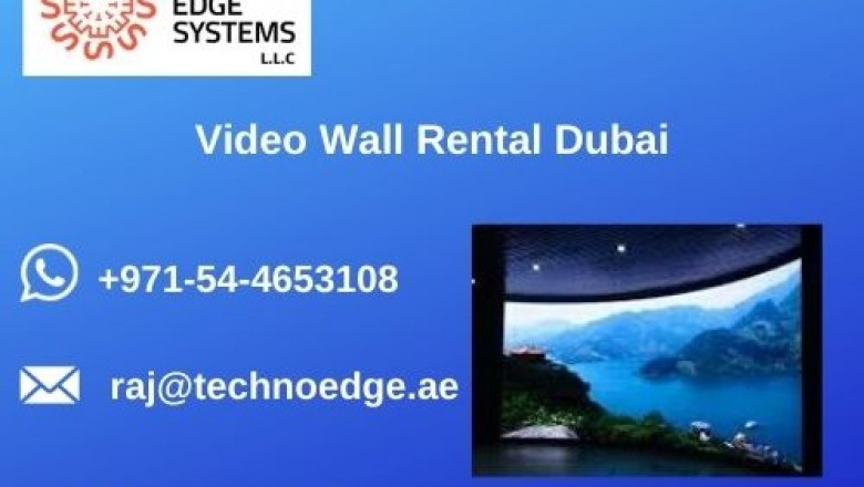 Why Choose Techno Edge Systems for Renting Video Wall in Dubai?