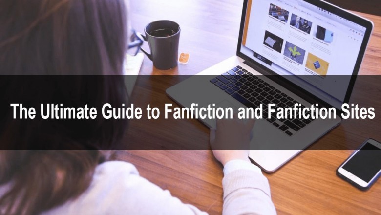 The Ultimate Guide to Fanfiction and Fanfiction Sites
