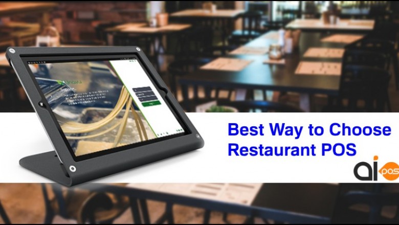 Best Way to Choose Restaurant POS