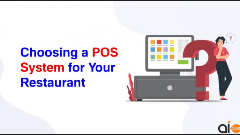 Choosing a POS System for Your Restaurant