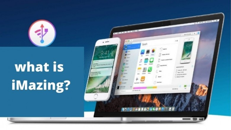 iMazing In-depth Analysis | Features | Pricing | Benefits |