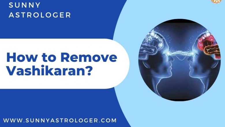How to remove Vashikaran?