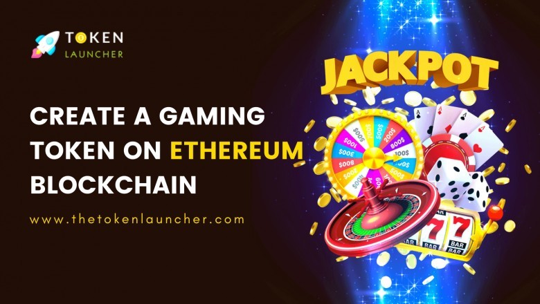 How to Create a Gaming Token on Ethereum Blockchain